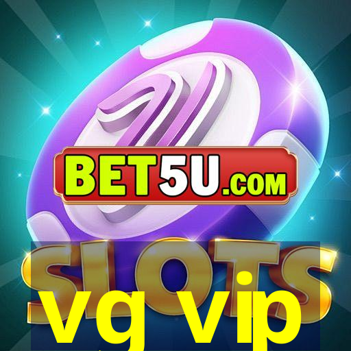 vg vip